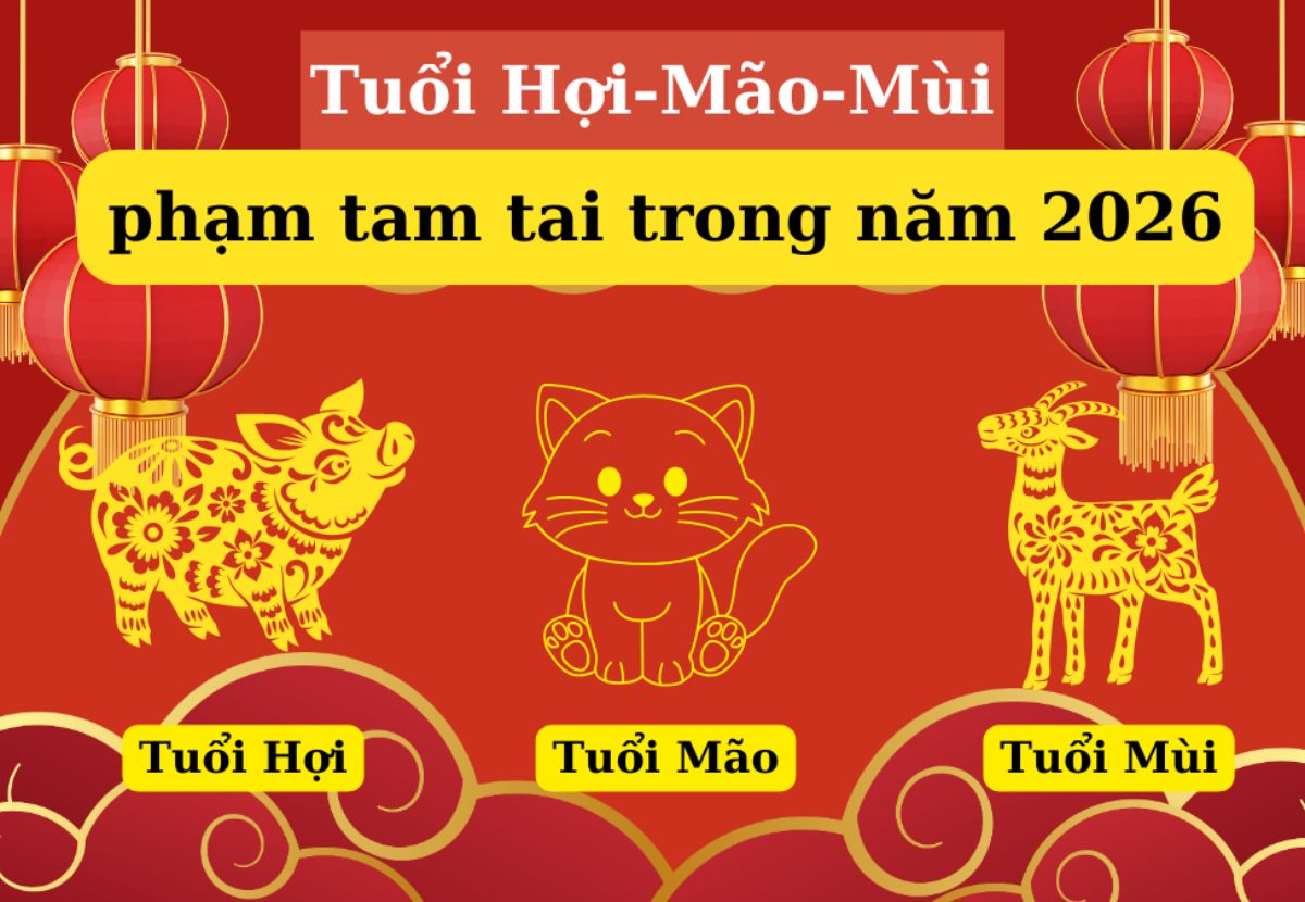 Tuổi phạm tam tai trong năm 2026